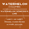 Watermelon - Colombia