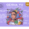 Geisha Vu - Panama, Las Brumas