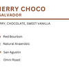 Cherry Choco - El Salvador