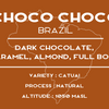 Choco Choco -  Brazil