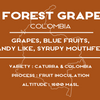 Forest Grape - Colombia