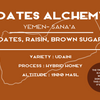 Dates Alchemy - Yemen Sana’a