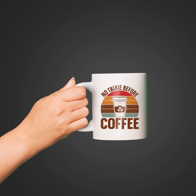 No Talk Without Coffee - Mug